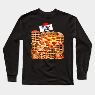 Pizzza Hutz Long Sleeve T-Shirt